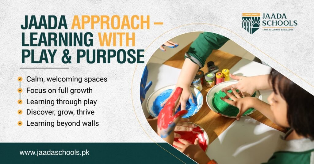 Jaada approach - learning with purpose and play