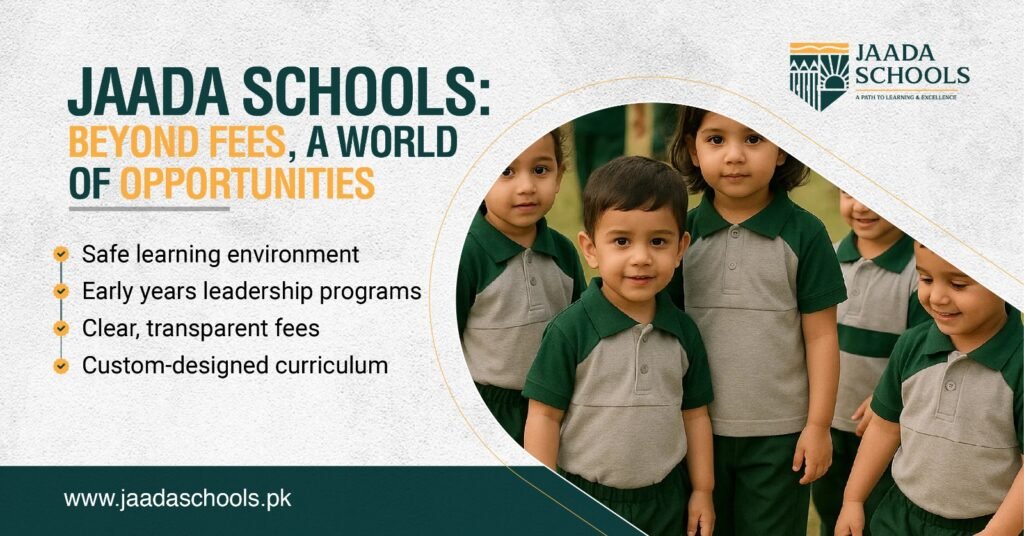 Jaada schools beyond fees
